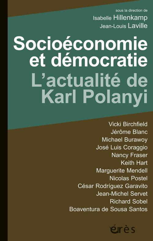 ebook cover of Socioéconomie et démocratie : l'actualité de Karl Polanyi, by Isabelle Hillenkamp, Jean-Louis Laville