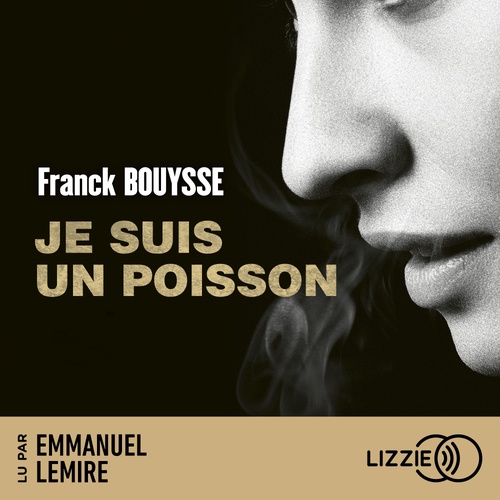 Couverture audiobook de Je suis un poisson, de Franck Bouysse