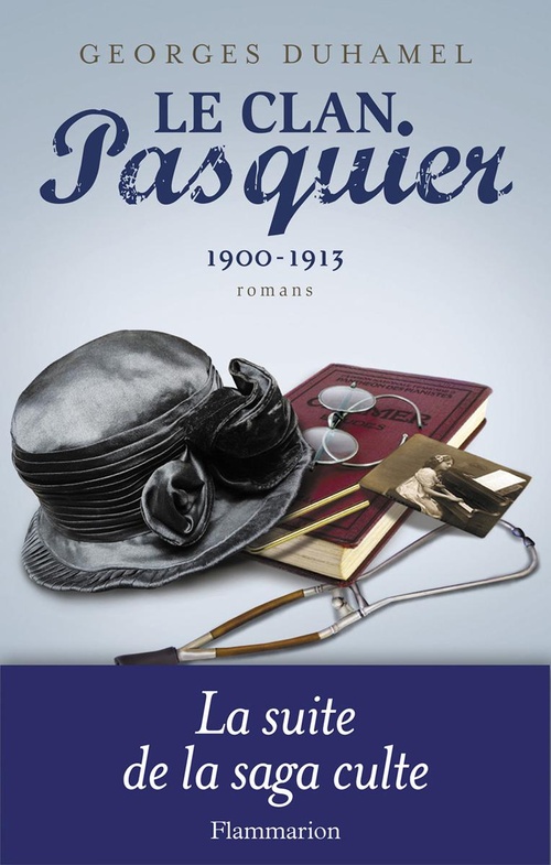 Couverture ebook de Le Clan Pasquier, 1900-1913, de Georges Duhamel