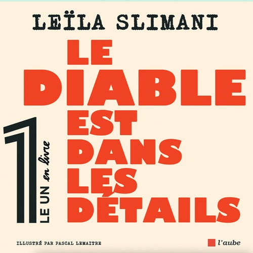 ebook cover of Le diable est dans les détails, by Leïla Slimani, Pascal Lemaître