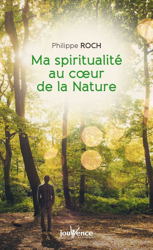 Couverture ebook de Ma spiritualité au coeur de la nature, de Philippe Roch