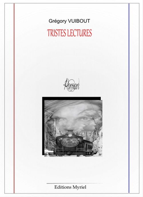 ebook cover of Tristes lectures, by Grégory Vuibout