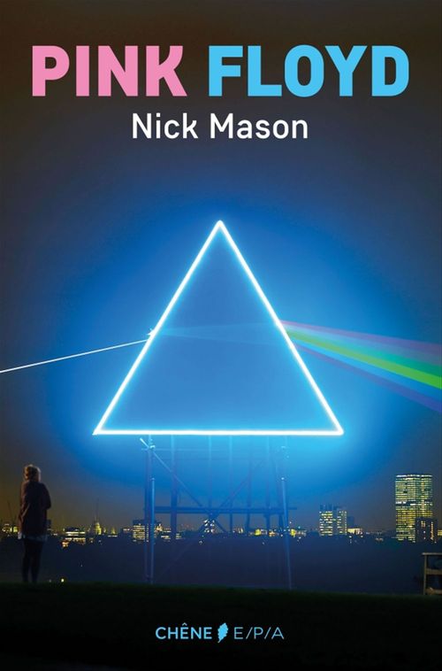 ebook cover of Pink Floyd, l'histoire selon Nick Mason NED, by Nick Mason
