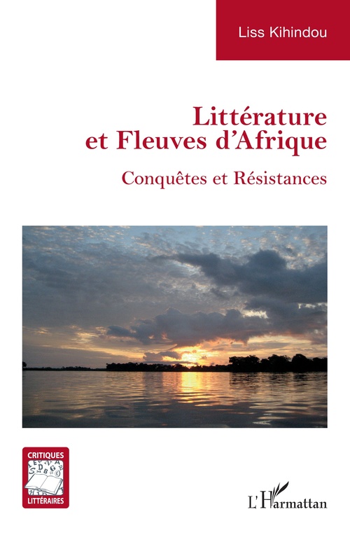 Couverture ebook de Littérature et fleuves d´Afrique, de Liss Kihindou