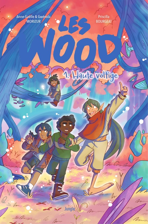 ebook cover of Les Wood - Tome 1 - Haute voltige, by Anne-Gaëlle Morizur, Gwénola Morizur, Priscilla Bourgeat