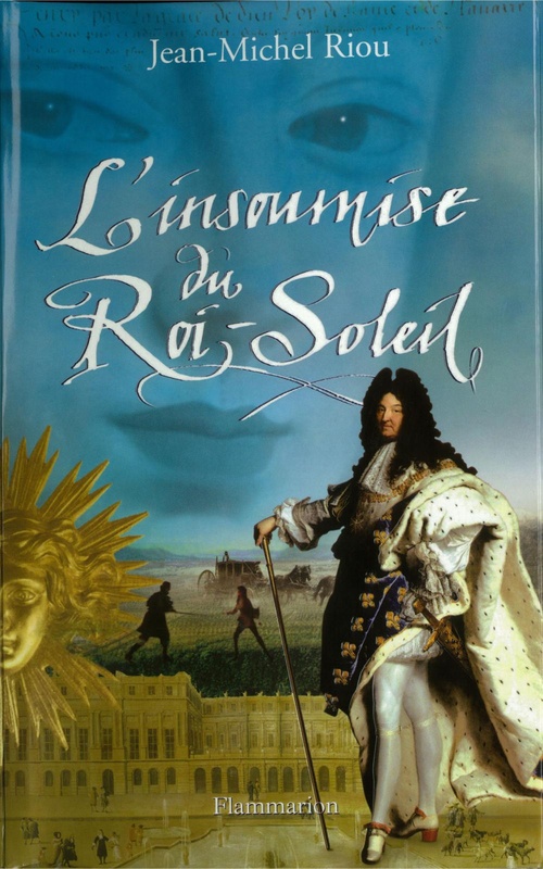 ebook cover of L'Insoumise du Roi-Soleil, by Jean-Michel Riou