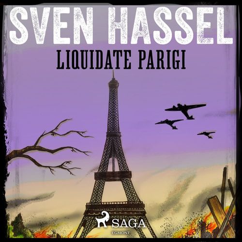 Couverture audiobook de Liquidate Parigi, de Sven Hassel