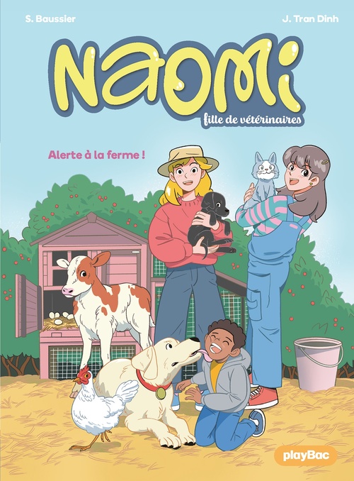 ebook cover of Naomi, fille de vétérinaire - Alerte à la ferme ! - Tome 3, by Sylvie Baussier