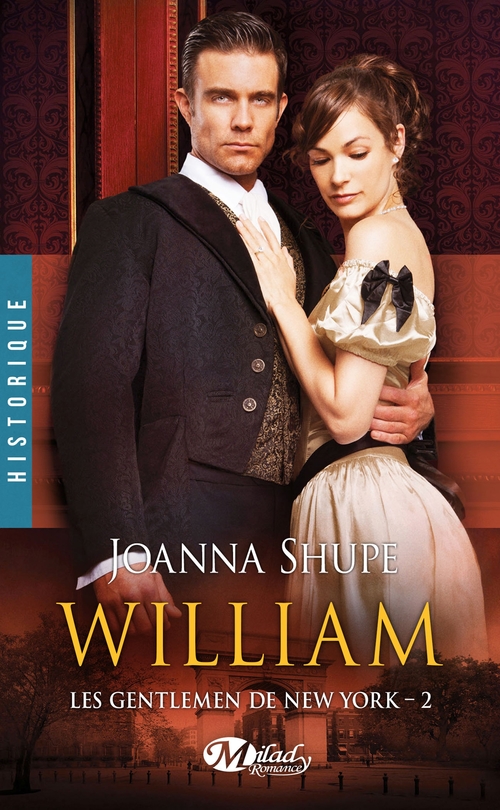 Couverture ebook de Les Gentlemen de New York, T2 : William, de Joanna Shupe
