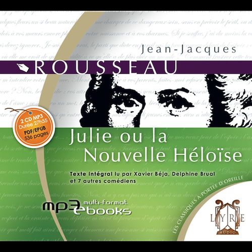 Couverture audiobook de Julie ou la Nouvelle Héloïse , de Jean-Jacques Rousseau