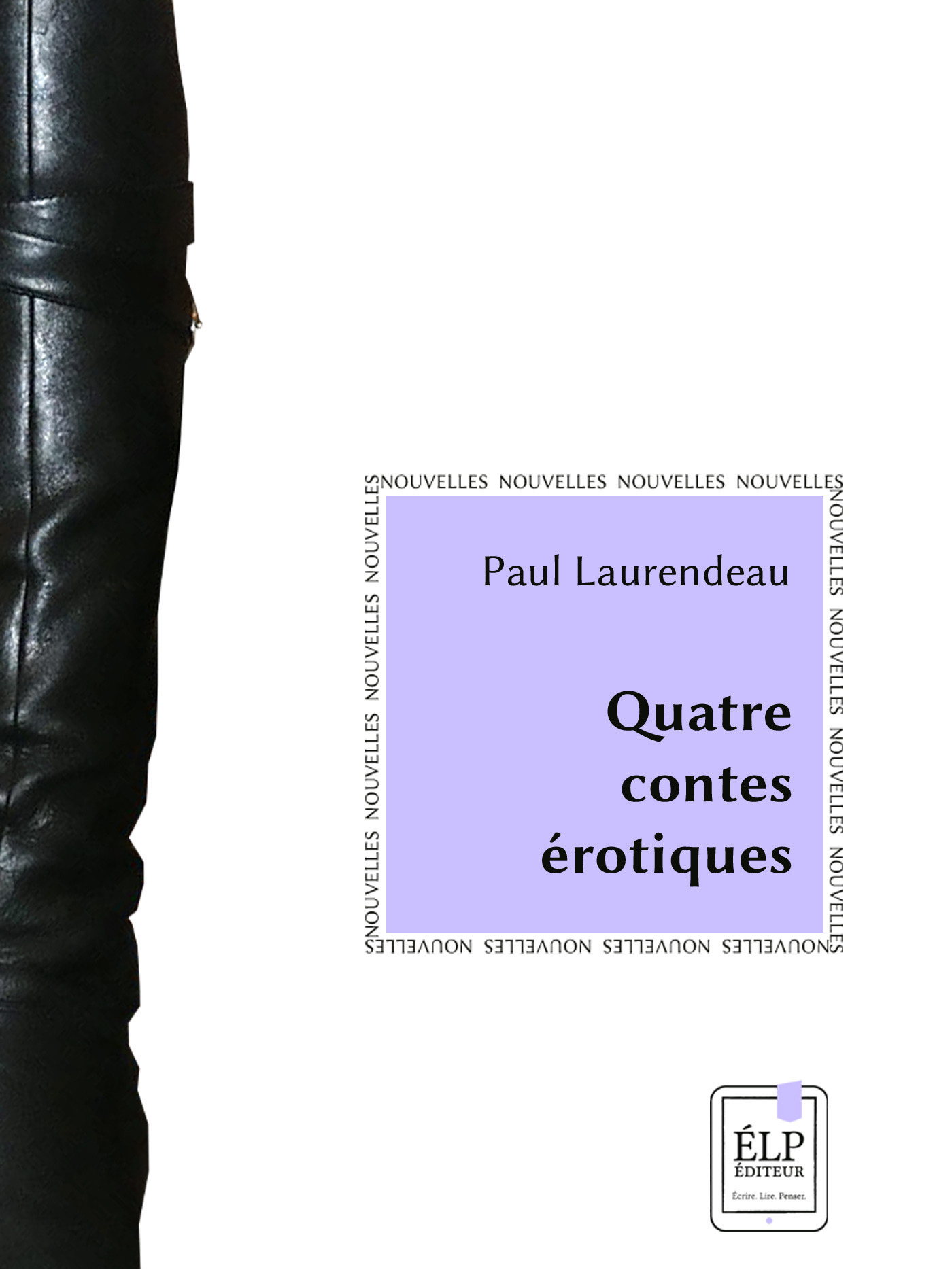 ebook cover of Quatre contes érotiques, by Paul Laurendeau