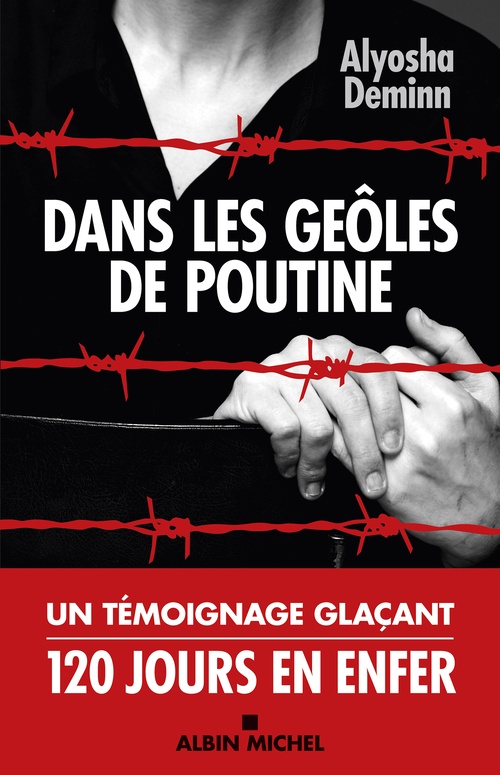 Couverture ebook de Dans les geôles de Poutine, de Alyosha Deminn