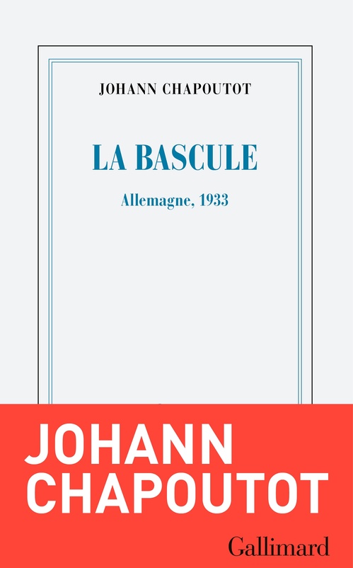 ebook cover of La bascule. Allemagne 1933, by Johann Chapoutot
