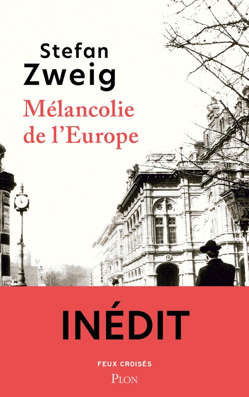ebook cover of Mélancolie de l'Europe, by Stefan Zweig