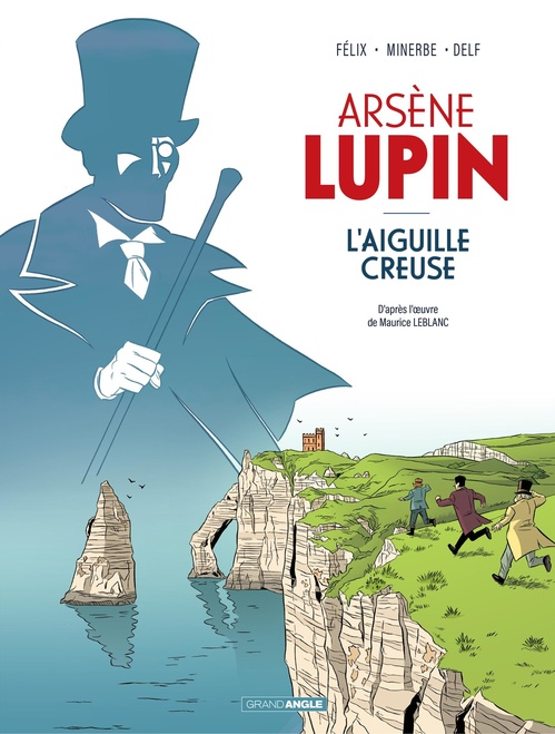 ebook cover of Arsène Lupin - Tome 1, by Jérôme Félix, Michaël Minerbe
