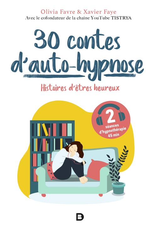 ebook cover of 30 contes d´auto-hypnose, by Olivia Favre