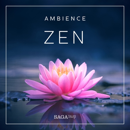 Couverture audiobook de Ambience - Zen, de Rasmus Broe