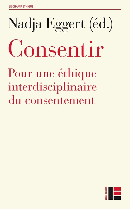 ebook cover of Consentir, by Nadja Eggert, Stéphanie Pahud, Camille Roelens, Collectif
