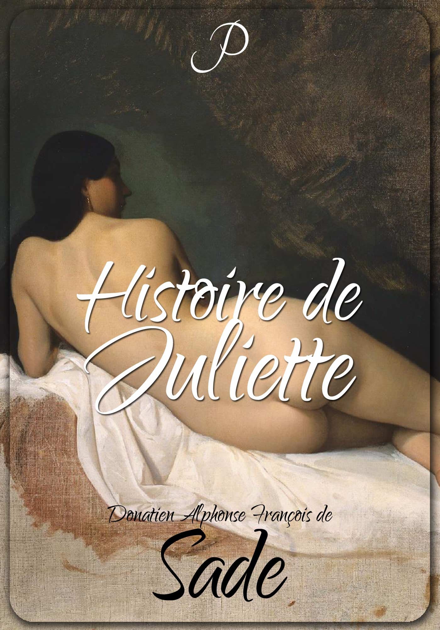 ebook cover of Histoire de Juliette, by Donatien-Alphonse-François de Sade