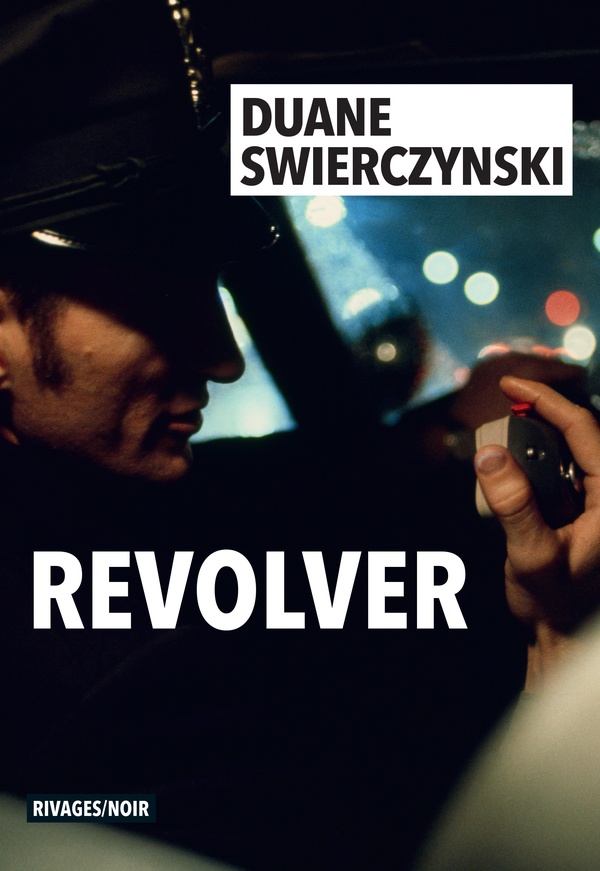 Couverture ebook de Revolver, de Duane Swierczynski