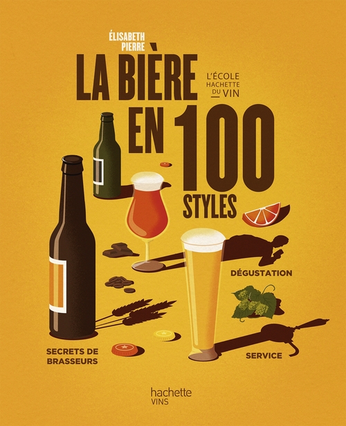 ebook cover of La bière en 100 styles, by Élisabeth Pierre