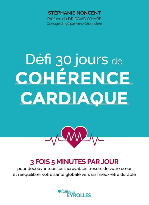 ebook cover of Défi 30 jours de cohérence cardiaque, by Stephanie Noncent