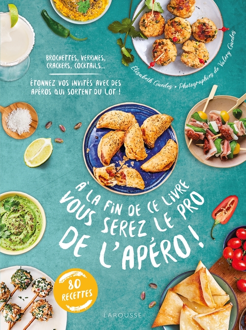 ebook cover of A la fin de ce livre vous serez le pro de l'apéro, by Elisabeth Guédes