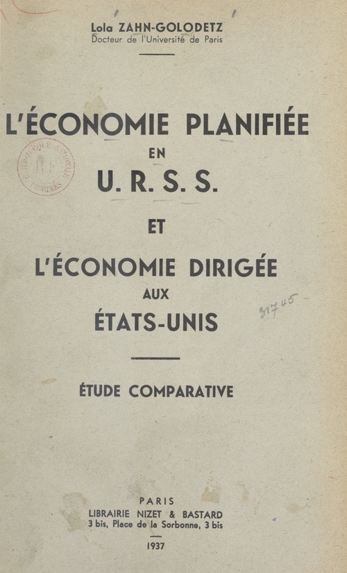Couverture ebook de L'économie planifiée en URSS et l'économie dirigée aux États-Unis, de Lola Zahn-Golodetz
