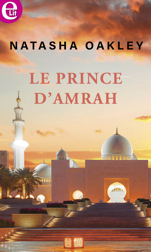 Couverture ebook de Le prince d'Amrah, de Natasha Oakley