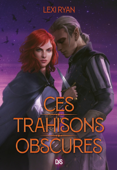 ebook cover of Ces promesses maudites - Tome 02 Ces trahisons obscures (e-book), by Lexi Ryan