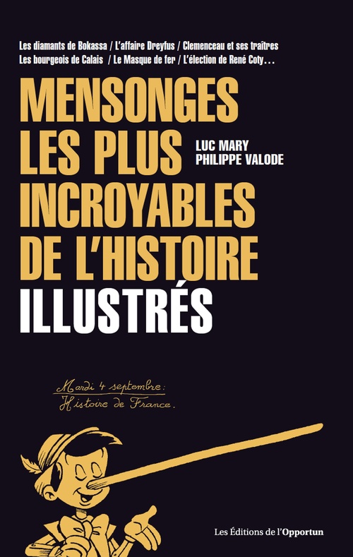 ebook cover of Mensonges les plus incroyables de l'histoire, by Luc Mary, Philippe Valode