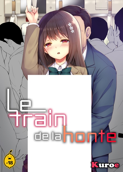 ebook cover of Le train de la honte - Tome 1, by Kuroe