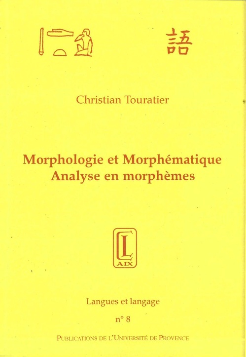 ebook cover of Morphologie et morphématique, by Christian Touratier