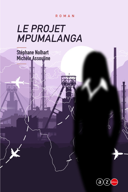 ebook cover of Le Projet Mpumalanga, by Michèle Assouline, Stéphane Nolhart