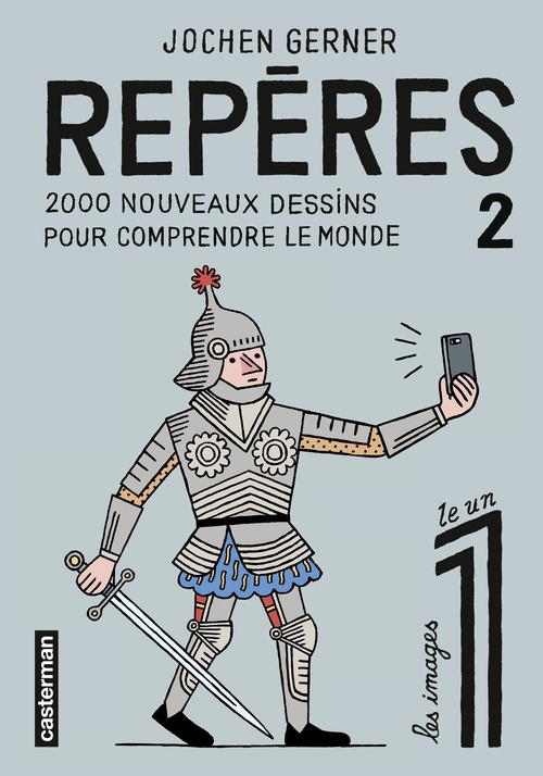 Couverture ebook de Repères (Tome 2) - 2000 nouveaux dessins pour comprendre le monde, de Jochen Gerner