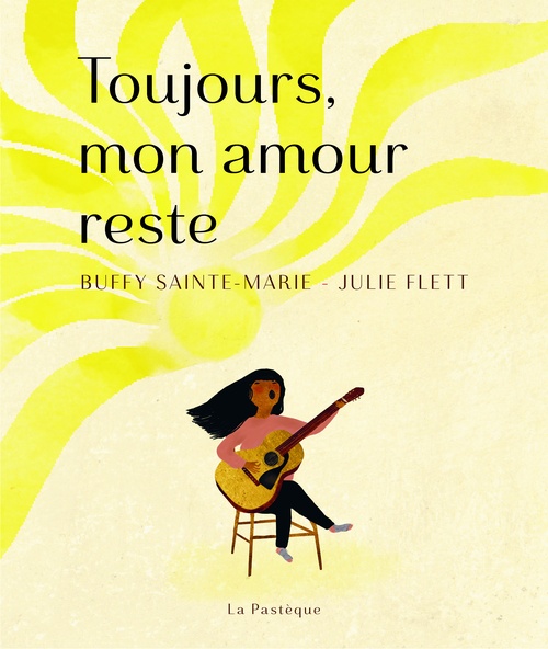 ebook cover of Toujours mon amour reste, by Buffy Sainte-Marie