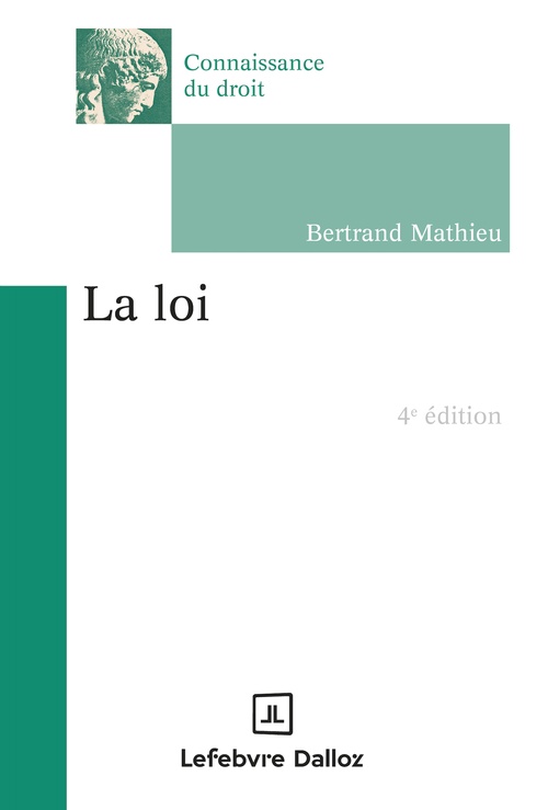 Couverture ebook de La loi 4ed, de Bertrand Mathieu