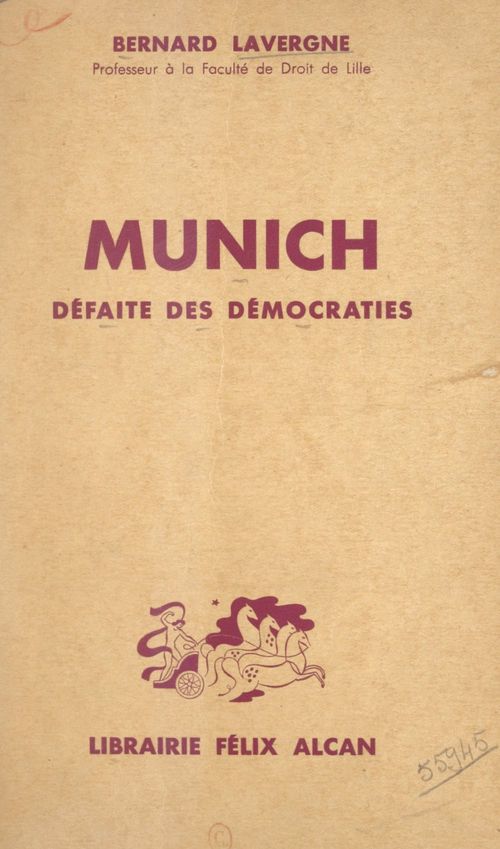 Couverture ebook de Munich, défaite des démocraties, de Bernard Lavergne
