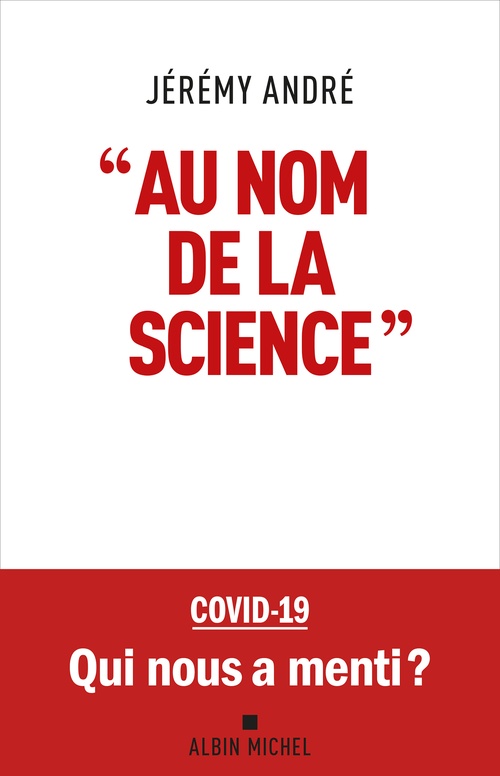 ebook cover of "Au nom de la science", by Jérémy André