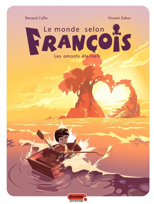 ebook cover of Le monde selon François - Tome 2 - Les amants éternels, by Renaud Collin, Vincent Zabus