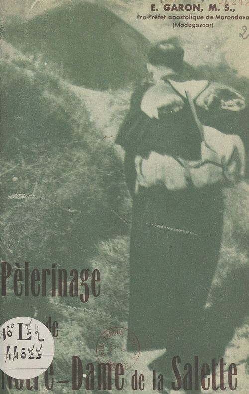 Couverture ebook de Pèlerinage de Notre-Dame de la Salette, de Etienne Garon
