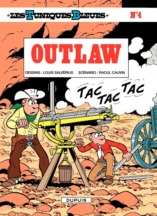 Couverture ebook de Les Tuniques Bleues - Tome 4 - Outlaw, de Raoul Cauvin, Louis Salvérius