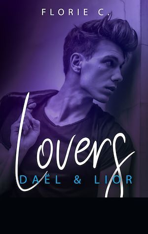 ebook cover of Lovers, by Florie C.