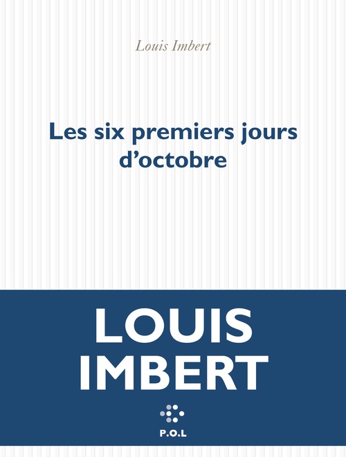 Couverture ebook de Les six premiers jours d'octobre, de Louis Imbert