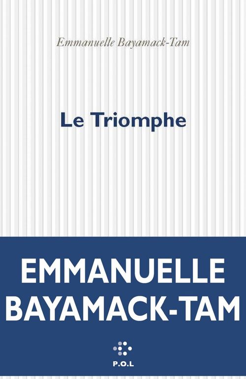 Couverture ebook de Le Triomphe, de Emmanuelle Bayamack-Tam