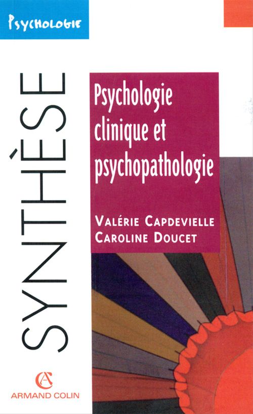 ebook cover of Psychologie clinique et psychopathologie, by Valerie Capdevielle, Caroline Doucet