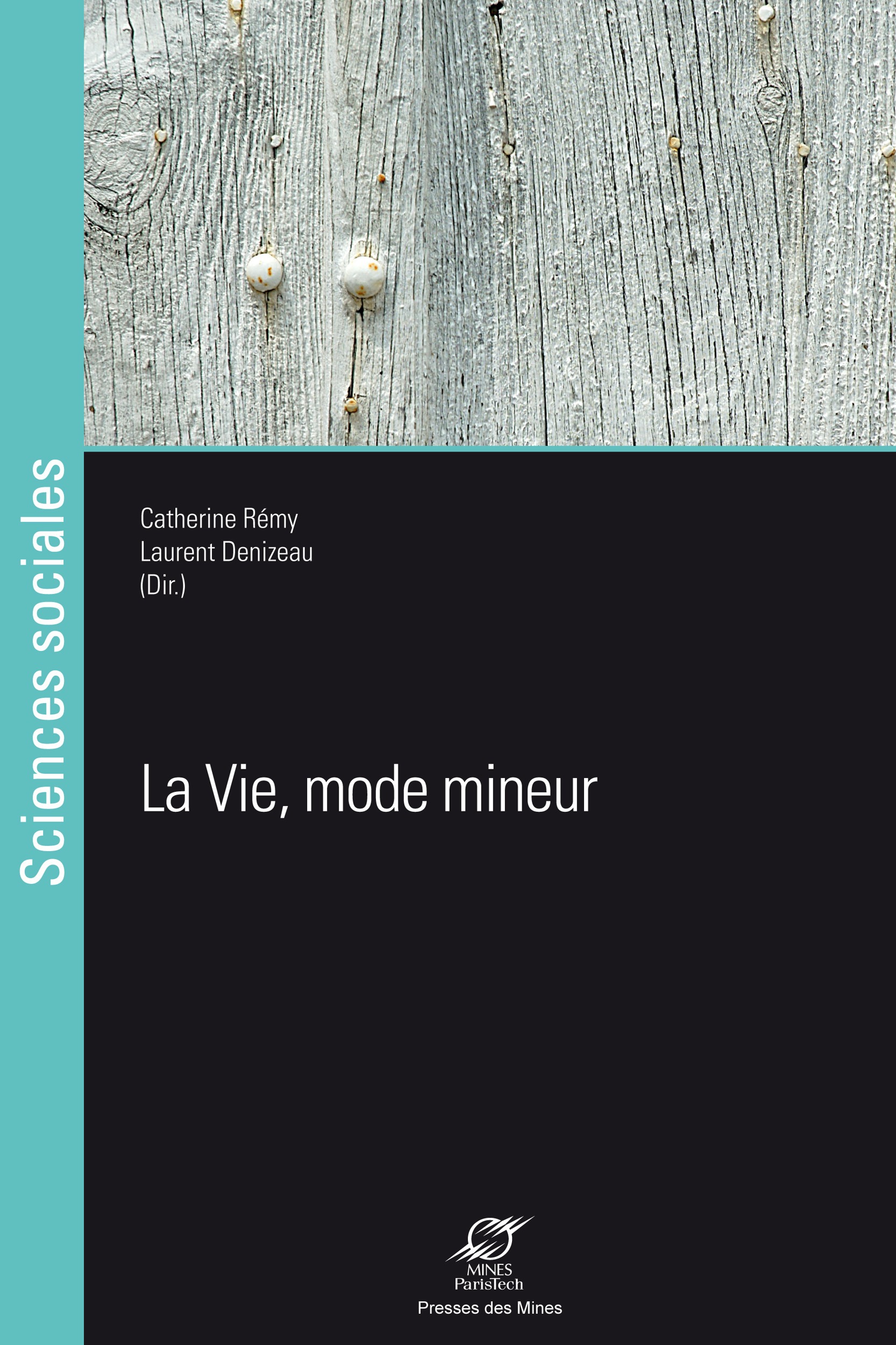 ebook cover of La Vie, mode mineur, by