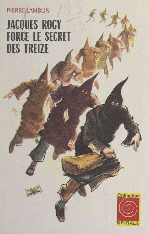 Couverture ebook de Jacques Rogy force le secret des treize, de Pierre Lamblin