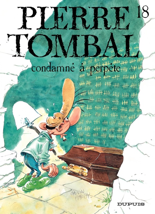 ebook cover of Pierre Tombal - Tome 18 - Condamné à perpète, by Raoul Cauvin, Marc Hardy