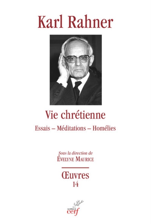 ebook cover of VIE CHRETIENNE - ESSAIS - MEDITATIONS - HOMELIES, by Karl Rahner